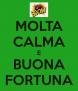 molta-calma-e-buona-fortuna.jpg