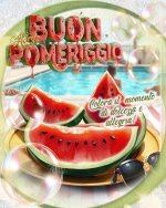 buon pomeriggio 😘🍧🍨🍍🍉🥝🍋.jpeg
