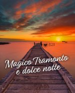 magico-tramonto-e-dolce-notte.jpg
