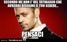 4mp3bw06yv-rocco-siffredi-secondo-me-non-e-del-tatuaggio-che-avrebbe-bisogno-il-tuo-sedere_a.jpg