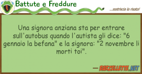 signora-anziana-sta-entrare-sull-autobus-quando-l-autista-dice-6-gennaio-befana-117730.png