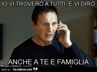 4382174424-io-vi-trovero-a-tutti-e-vi-diro-anche-a-te-e-famiglia-sapevatelo-vah_a.jpg